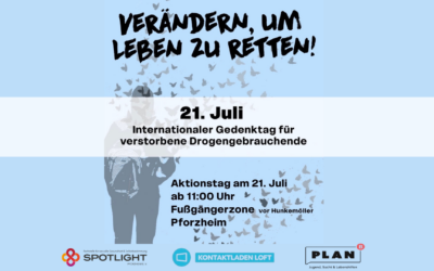 21. Juli: Gedenktag für verstorbene Drogengebrauchende